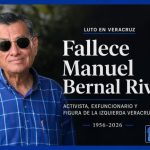 FALLECE MANUEL BERNAL RIVERA, EXFUNCIONARIO Y FIGURA DE IZQUIERDA.